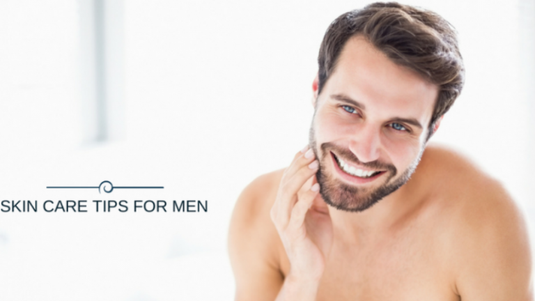 Skin Care Tips For Men